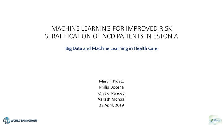 Machine Learning for Improved Risk Stratification in Health Care
