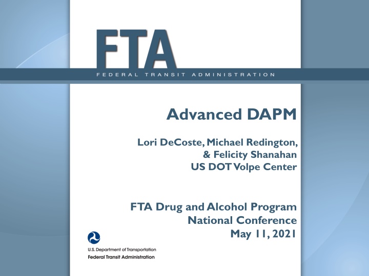 Safety-Sensitive Functions and Decision Making in DOT/FTA Drug and Alcohol Program Conference