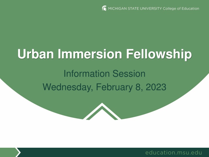 Urban Immersion Fellowship Information Session - February 8, 2023