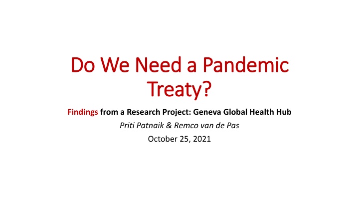 The Need for a Global Pandemic Treaty: Research Findings