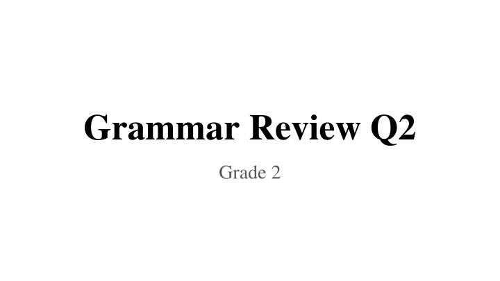Fun Grammar Review Activities for Grade 2 Students