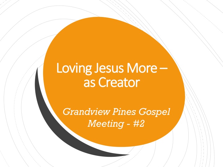 Contemplating the Creator: Revealing God's Love Through Creation