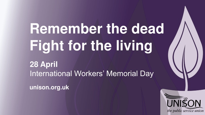 Remember the Dead, Fight for the Living: International Workers Memorial Day