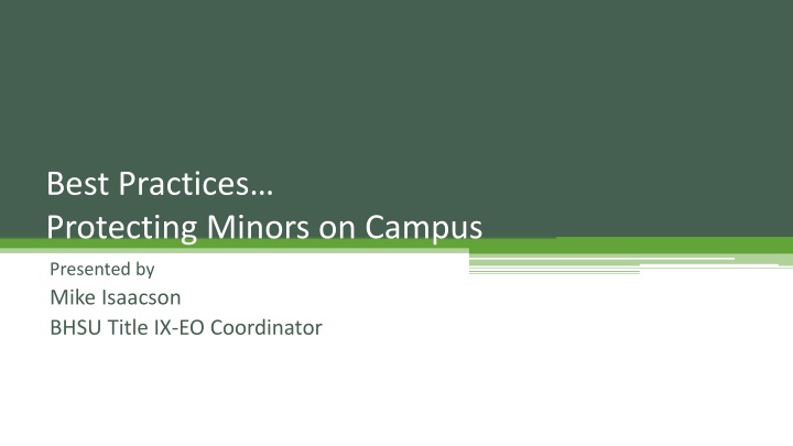 Best Practices for Protecting Minors on Campus