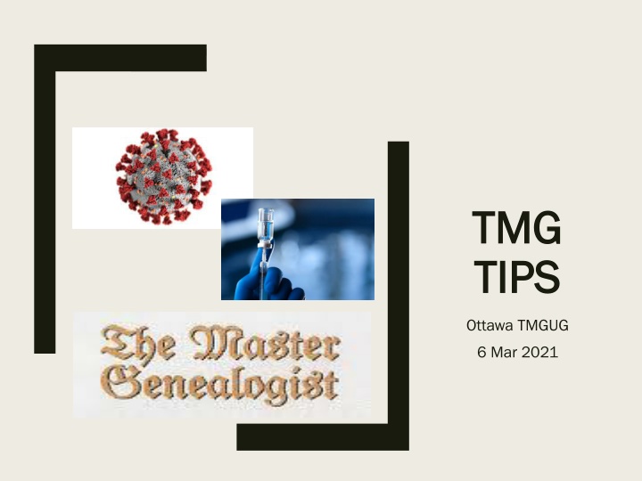 Ottawa TMG Users Group - Genealogy Software Enthusiasts