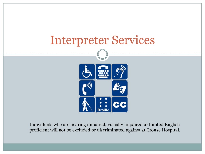 Ensuring Inclusive Communication and Services at Crouse Hospital