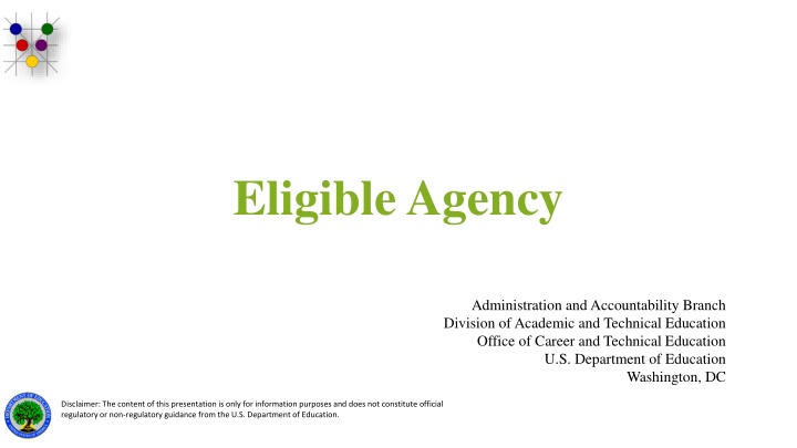 Eligible Agency in Career and Technical Education: Responsibilities and Coordination
