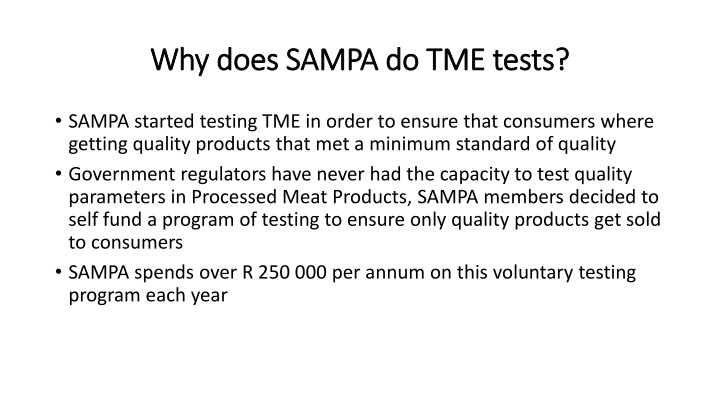 SAMPA's TME Testing Program for Quality Meat Products