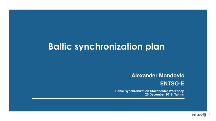 Baltic Synchronization Plan and Frequency Stability Study