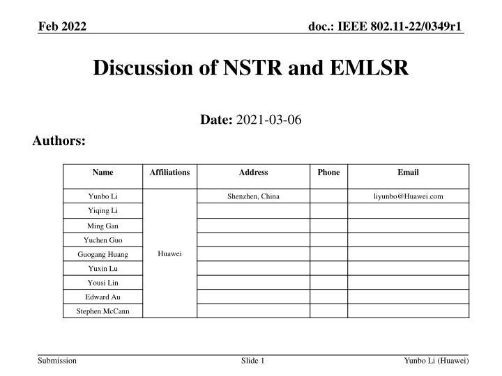 IEEE 802.11-22/0349r1 Feb. 2022 Discussion of NSTR and EMLSR