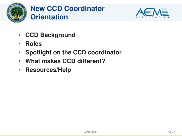 Unique Aspects of CCD Data Coordination
