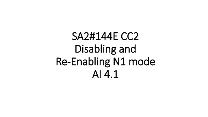 Interworking Considerations for N1 Mode Capability in 5G Networks