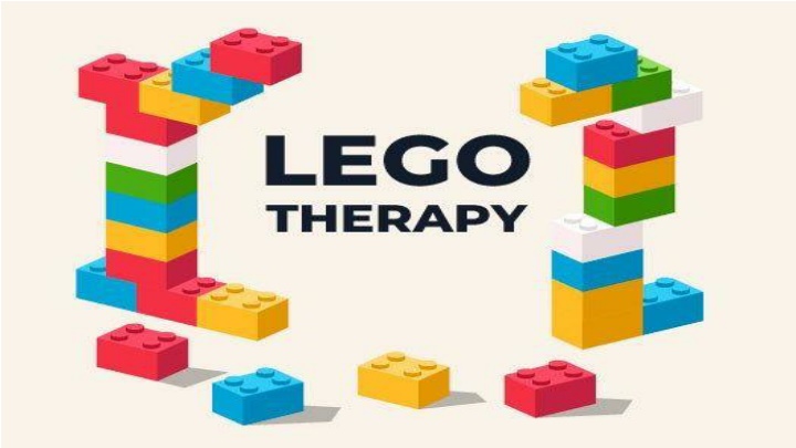 Lego Therapy for Children with Social Communication Difficulties