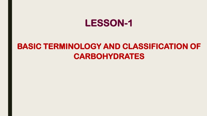 Basic Terminology and Classification of Carbohydrates