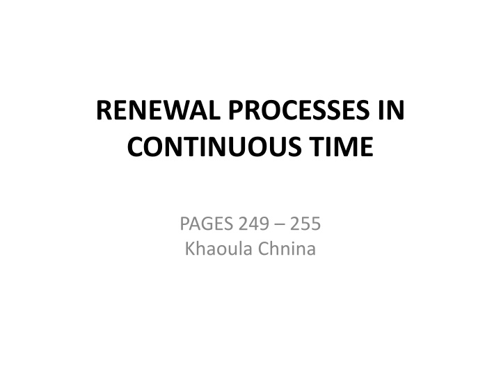 Renewal Processes in Continuous Time