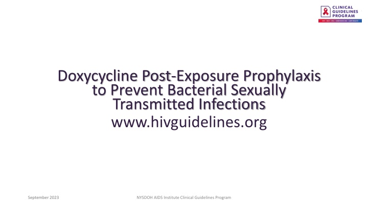 Biomedical Recommendations for Doxycycline Post-Exposure Prophylaxis