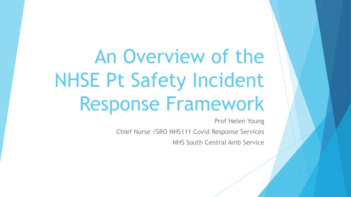 NHSE Patient Safety Incident Response Framework Overview