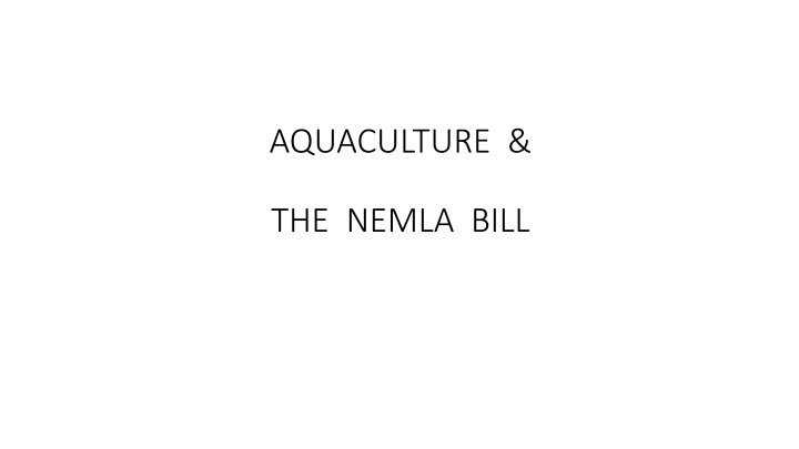 Aquaculture and Its Regulatory Impacts on Industry Growth