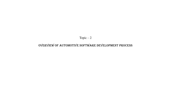 Overview of Automotive Software Development Process