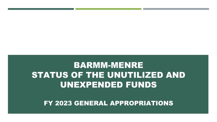 Status of Unutilized and Unexpended Funds for FY 2023 in BARMM-MENRE