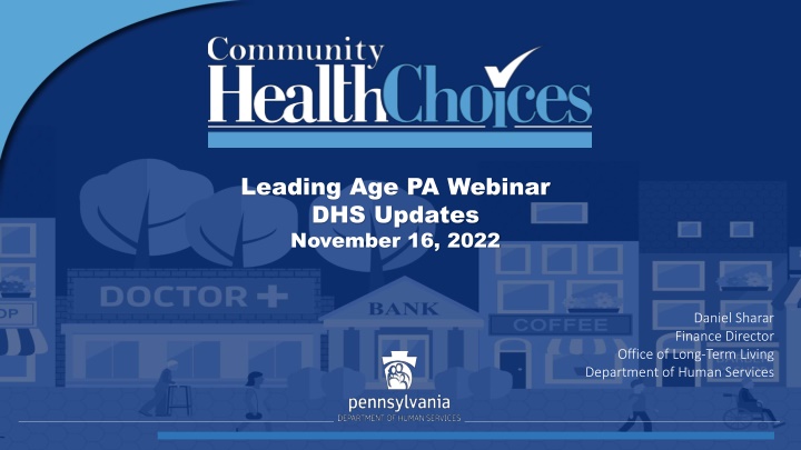 Updates on Long-Term Living Programs and Nursing Facility Funding