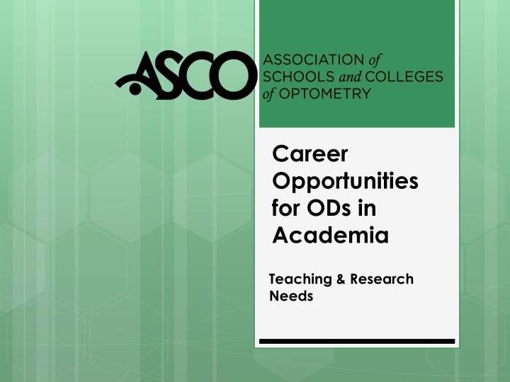 Career Opportunities for ODs in Academia: Teaching & Research Needs