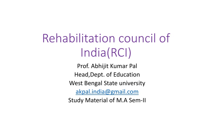 Role and Impact of Rehabilitation Council of India (RCI) in Education and Training