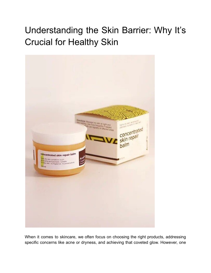 understanding the skin barrier why it s crucial n.w