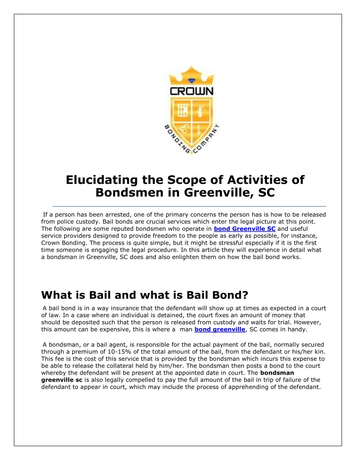 elucidating the scope of activities of bondsmen n.w