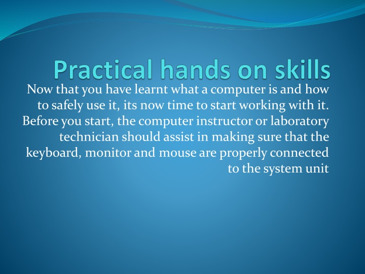 Proper Procedure for Using and Shutting Down a Computer