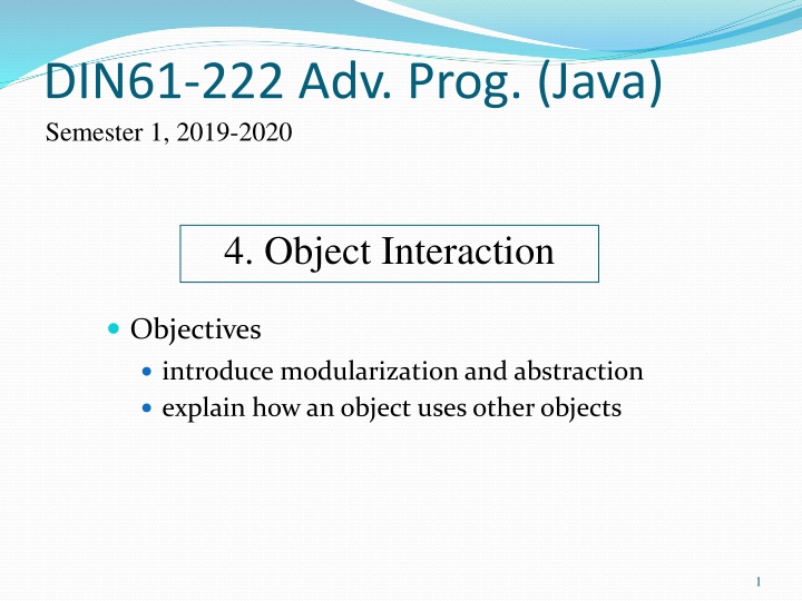 Modularization and Abstraction in Object-Oriented Programming