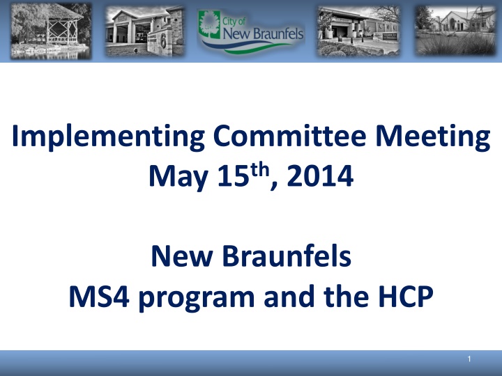 Storm Water Management Program Overview - May 15th, 2014 Committee Meeting