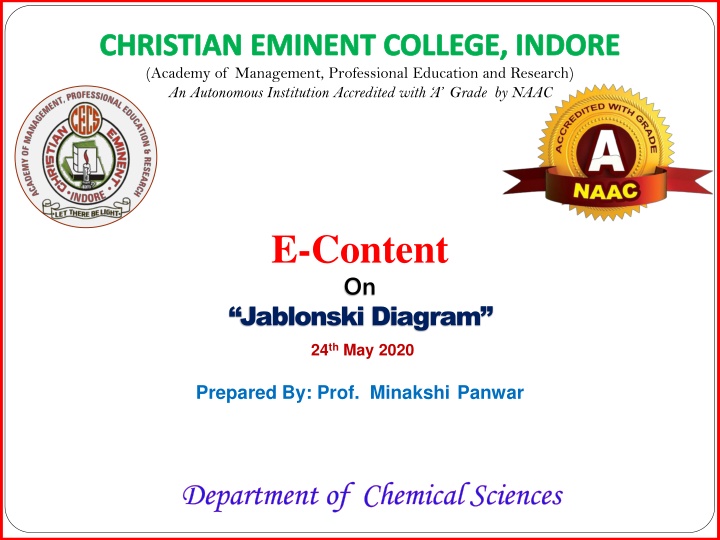 Jablonski Diagram and Smart Teaching Tools at Christian Eminent College