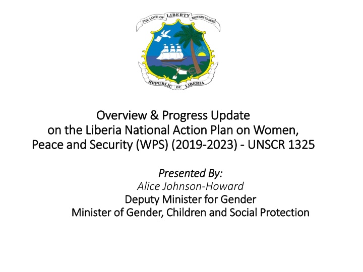 Progress Update on Liberia National Action Plan on Women, Peace and Security (2019-2023) under UNSCR 1325