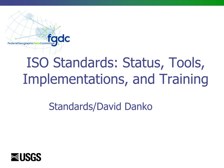 Comparison of Metadata Standards: FGDC, ISO, and NAP