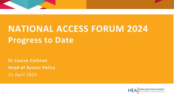 Progress Update on National Access Forum 2024 Goals