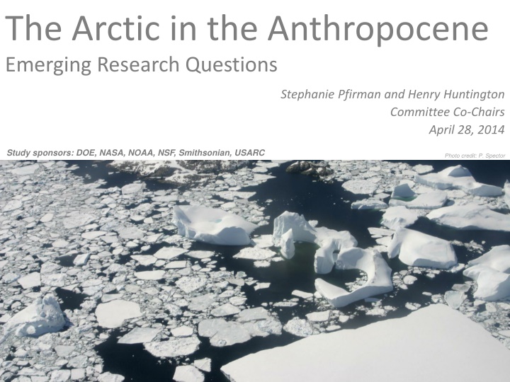 The Arctic in the Anthropocene: Emerging Research Questions