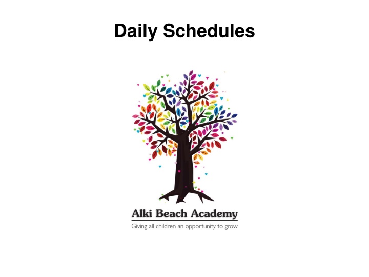 Daily Schedule for Alki Beach Academy's Different Age Groups