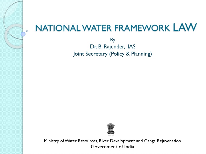 Overview of National Water Framework Law in India