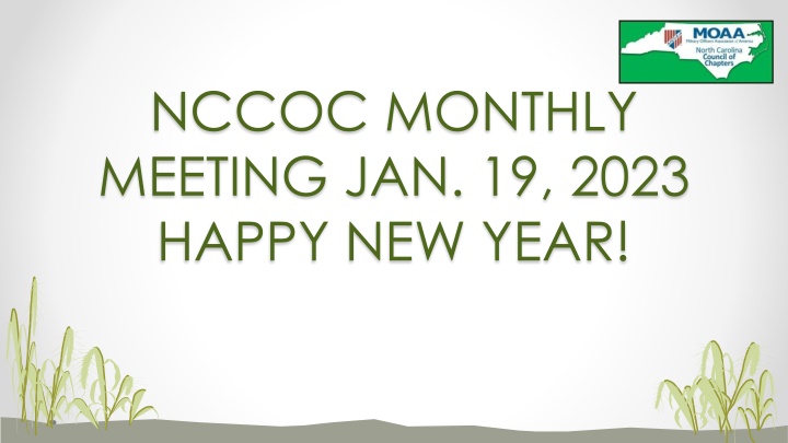 NCCOC Monthly Meeting and Semi-Annual Reports Update