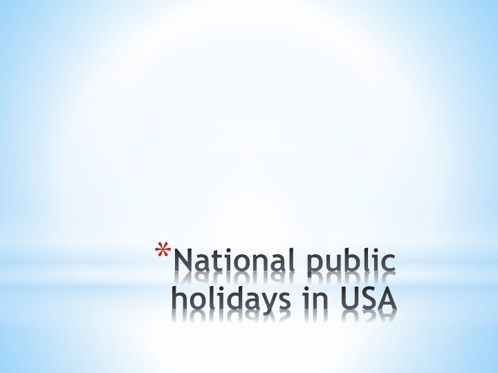 **Upcoming National Public Holidays in the USA**