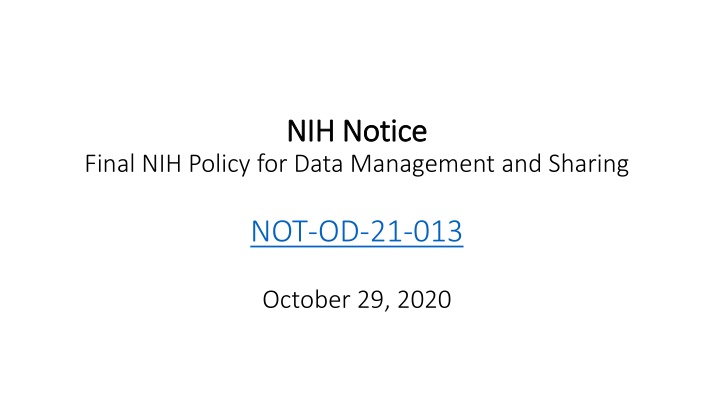 Final NIH Policy for Data Management and Sharing