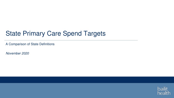 State Primary Care Spend Targets Comparison