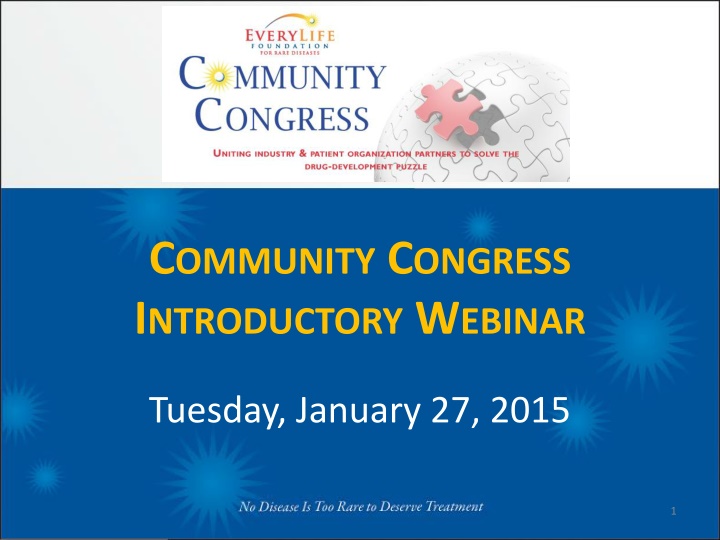 EveryLife Foundation for Rare Diseases Introductory Webinar Overview