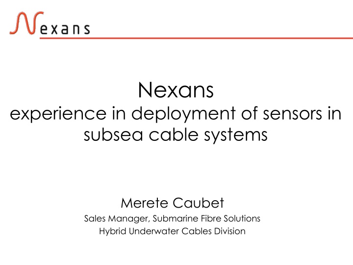 Subsea Cable Systems Deployment Expertise by Nexans