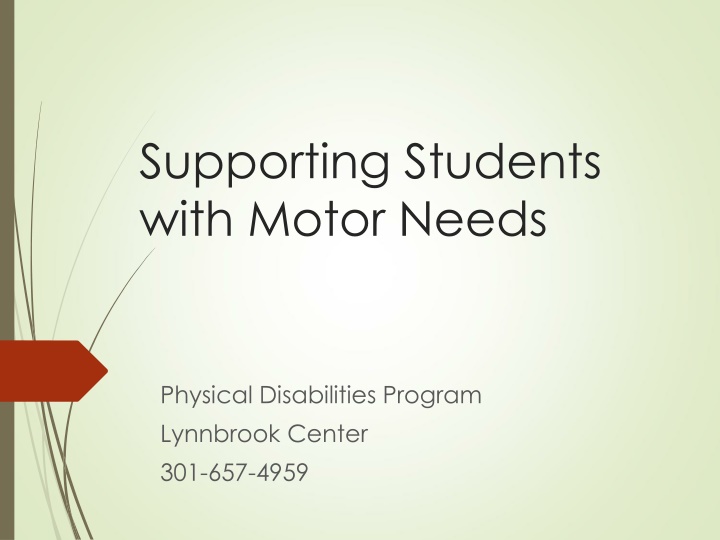 Supporting Students with Motor Needs Program at Lynnbrook Center