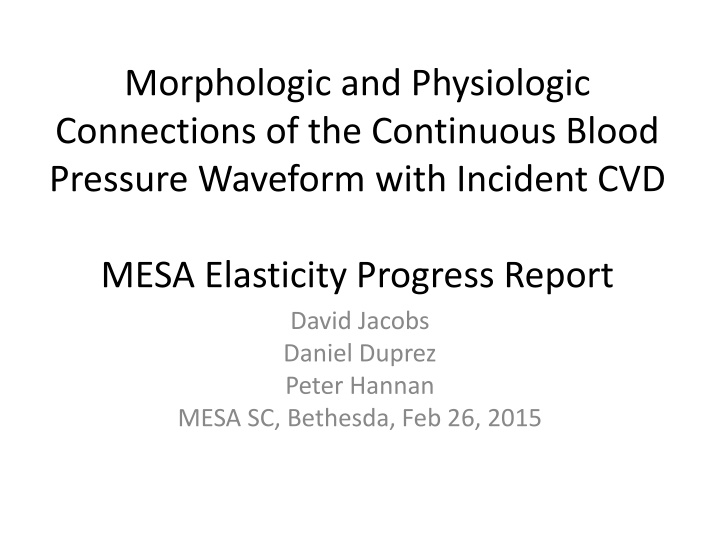 Morphologic and Physiologic Connections in Blood Pressure Waveforms for Cardiovascular Event Prediction