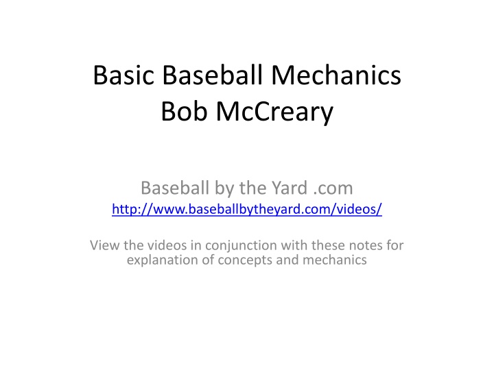 Enhancing Baseball Skills: Mechanics, Defense, Hitting, and Pitching Fundamentals