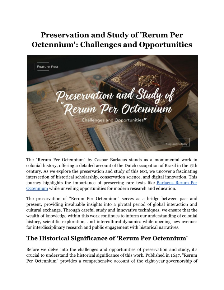 preservation and study of rerum per octennium n.w