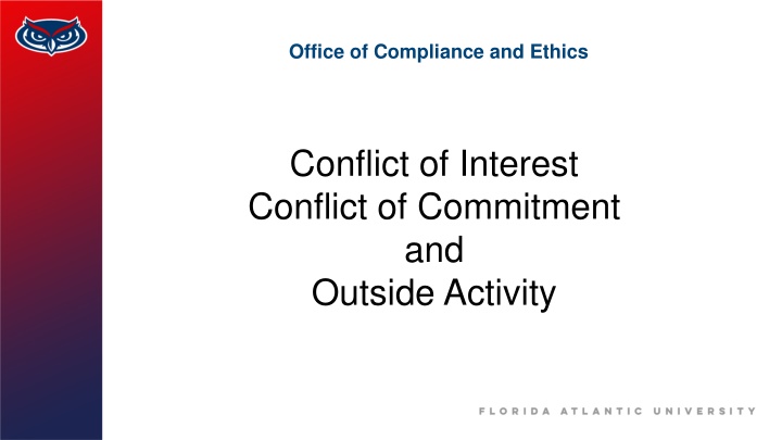 Conflict of Interest, Conflict of Commitment, and Outside Activity in Compliance and Ethics
